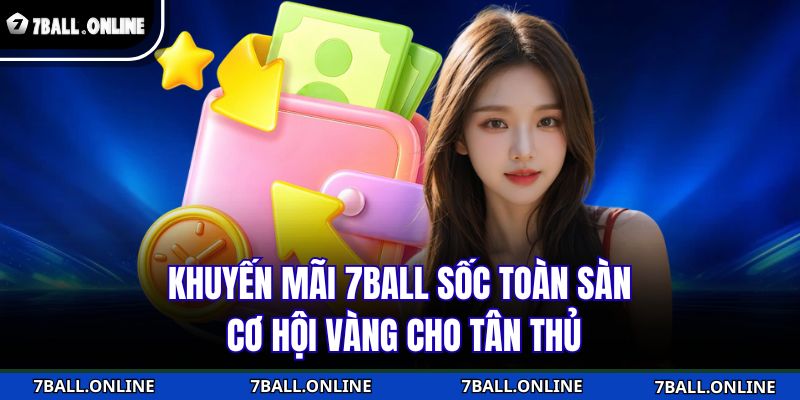 Khuyến Mãi 7BALL